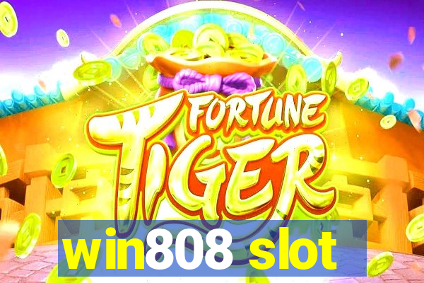 win808 slot